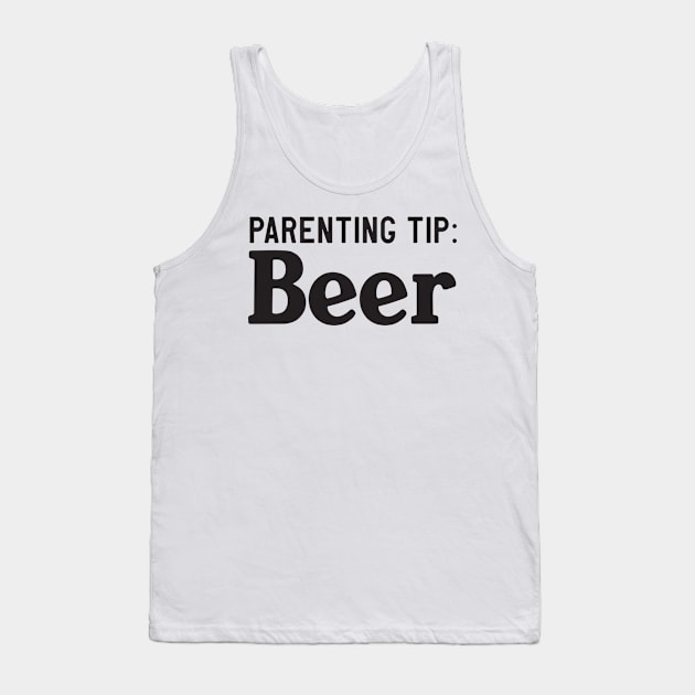 Parenting Tip: Beer Tank Top by Blister